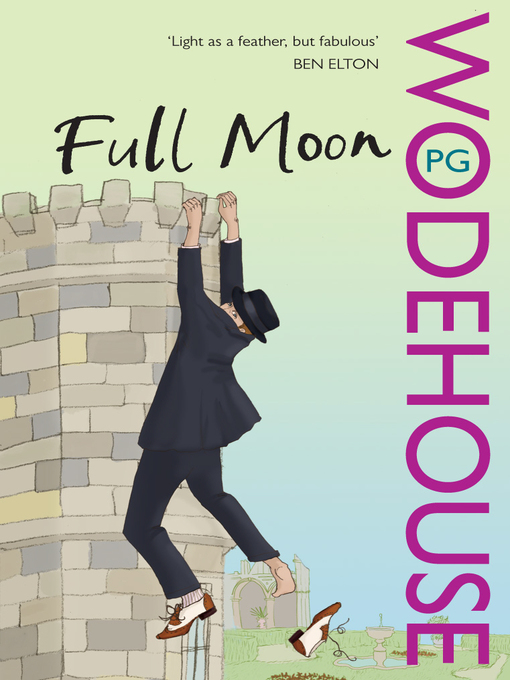 Title details for Full Moon by P.G. Wodehouse - Available